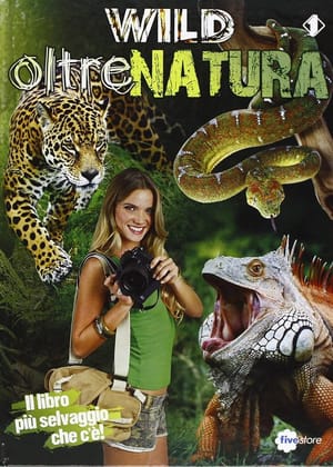 Wild - Oltrenatura