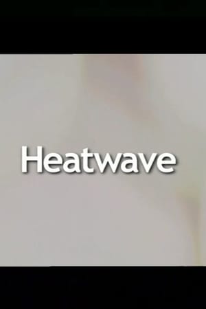 Heatwave