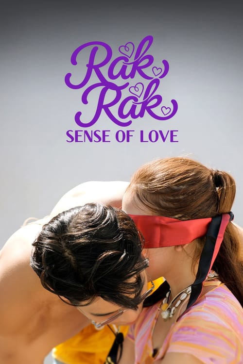 Rak Rak: Sense of Love
