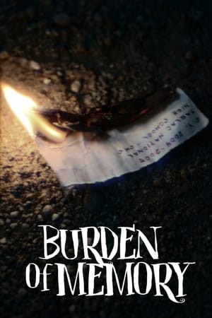 Burden of Memory