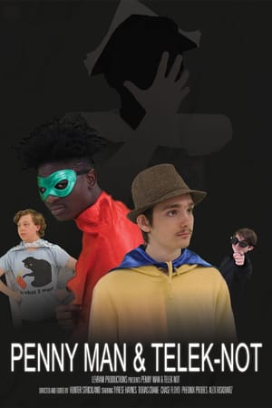 Pennyman and Telek-Not