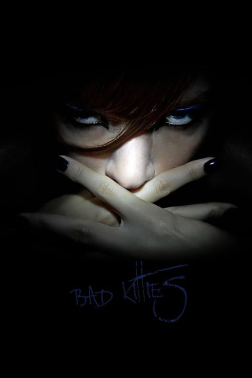 Bad Kitties