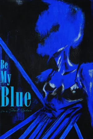 Be My Blue
