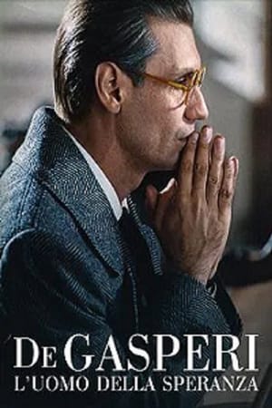 De Gasperi: The Man of Hope