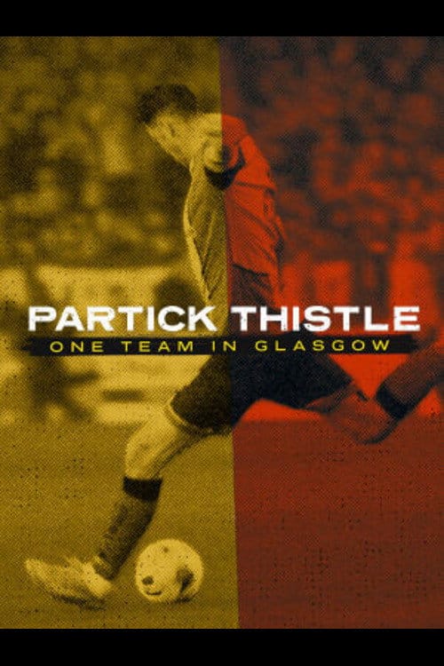 Partick Thistle: One Team in Glasgow