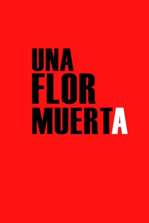 Voz Propia: Una flor muerta