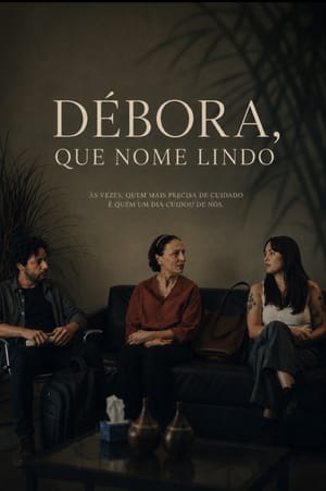 Débora, That's a Lovely Name