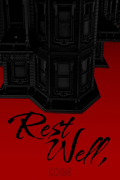Rest Well,