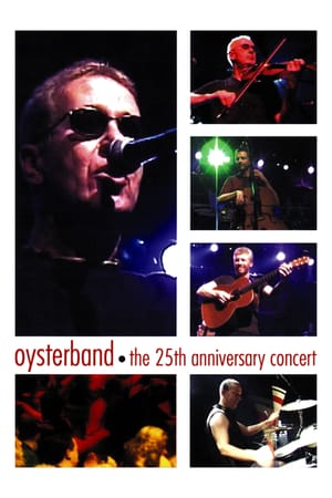 Oysterband - The 25th Anniversary Concert
