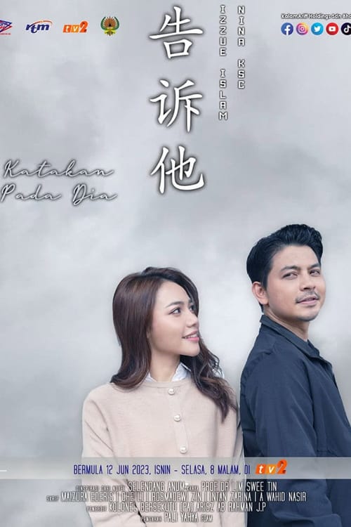 Katakan Pada Dia