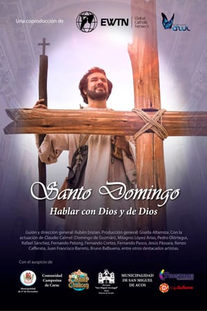 Santo Domingo, hablar con Dios y de Dios