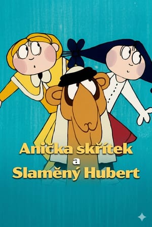 Anička skřítek a Slaměný Hubert