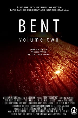 Bent: Volume Two