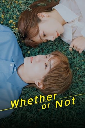 Whether or Not