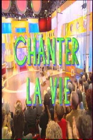 Chanter la vie