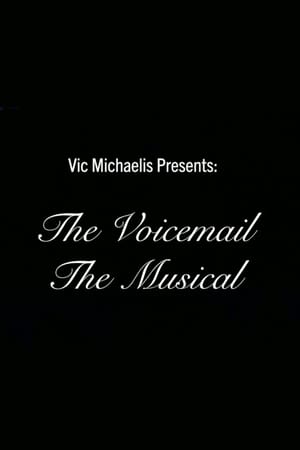 The Voicemail the Musical