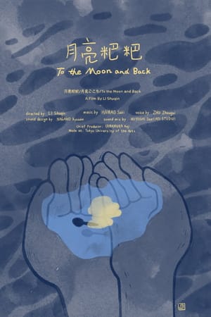 To the Moon and Back