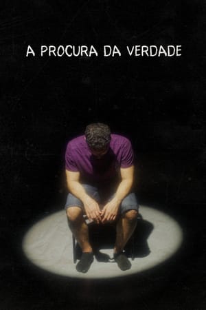 A PROCURA DA VERDADE