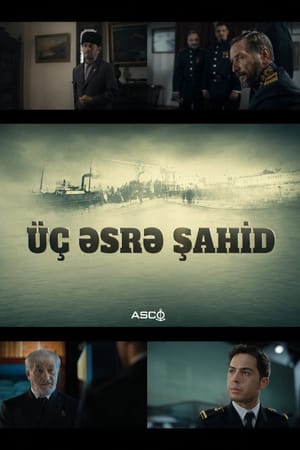 Üç Əsrə Şahid