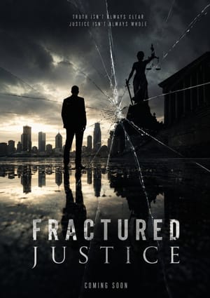 Fractured Justice