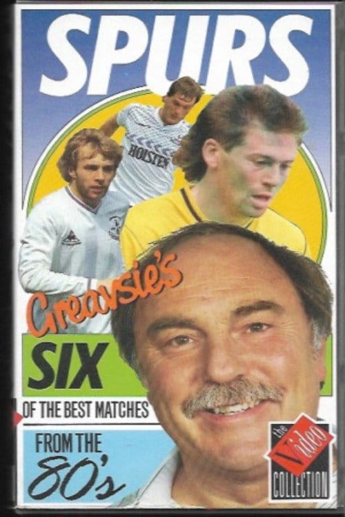 Greavsie - Six of the Best - Spurs -1980's
