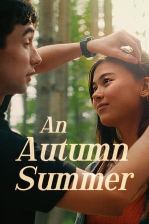 An Autumn Summer