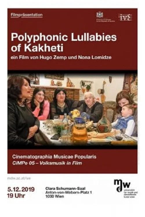 Polyphonic Lullabies Of Kakheti