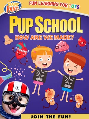 Pup School Jr: How Are We Made