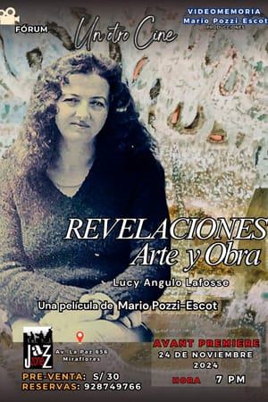 Revelaciones. Arte y obra. Lucy Angulo Lafosse