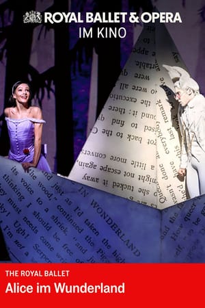Royal Ballet & Opera 2026/27: Alice's Adventures in Wonderland