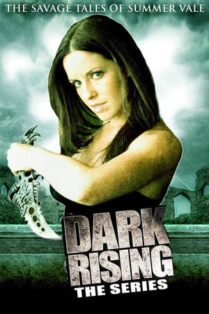 Dark Rising: The Savage Tales of Summer Vale