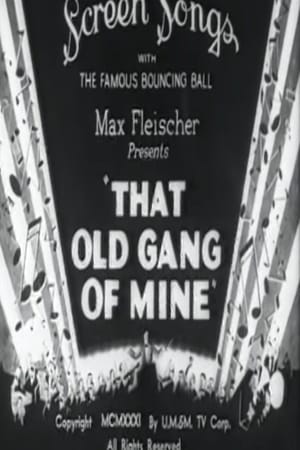 That Old Gang of Mine