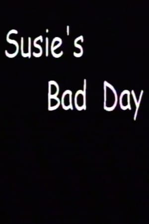 Susie's Bad Day