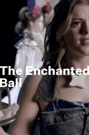 The Enchanted Ball