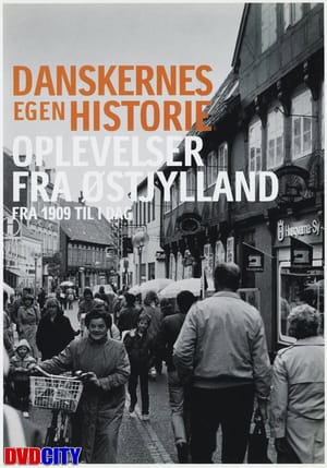Danskernes egen historie - Oplevelser fra Østjylland