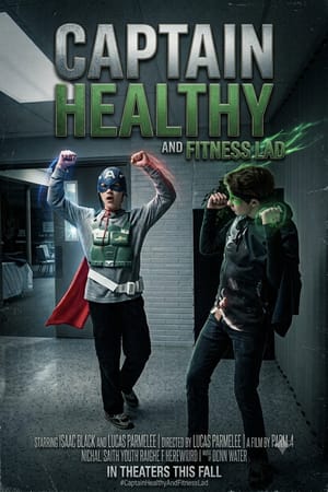 Captain Healthy and Fitness Lad