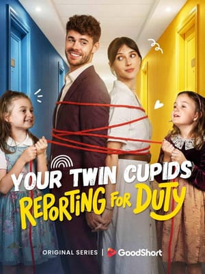 Your Twin Cupids Reporting for Duty