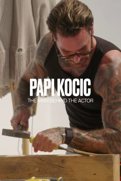 Papi Kocic - The Man Behind the Actor