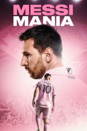 Messi Mania