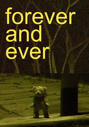 Forever and Ever