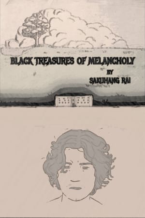 Black Treasures of Melancholy