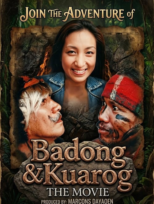 Adventure Of Badong and Kuarog