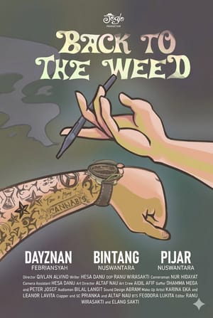 Back to the Weed