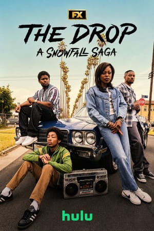 The Drop: A Snowfall Saga