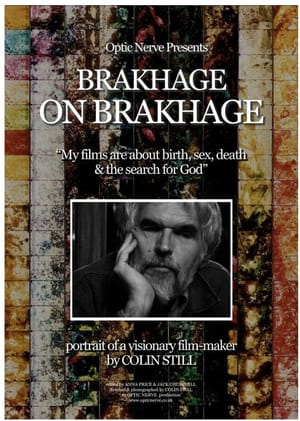Brakhage on Brakhage