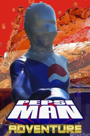 Pepsi-Man Adventures