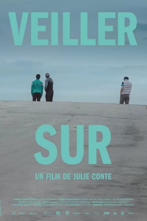 Veiller sur