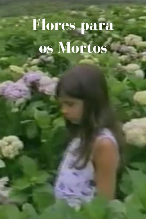 Flowers for the Dead