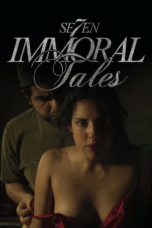 7 immoral Tales