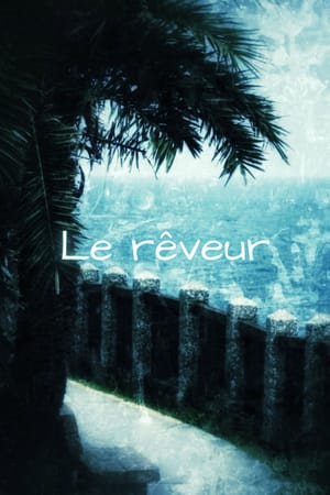 Le rêveur